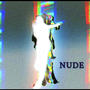 NUDE (Explicit)