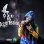 Pain N Aggression (Explicit)