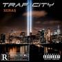 Trap City (Explicit)