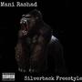 Silverback Freestyle (Explicit)