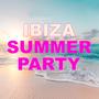 Ibiza Summer Party (Explicit)
