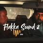 FLAKKA SOUND 2 (Explicit)