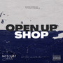 Open up Shop (Explicit)