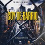 Soy de barrio