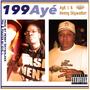 199Ayé (Explicit)