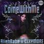 ComeWithMe (Explicit)