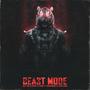 Beast Mode (Explicit)