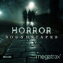 Horror Soundscapes