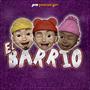 El Barrio (feat. El King Sammy & Sencillo Ng) [Explicit]