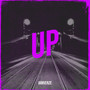 Up (Explicit)