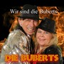 Wir sind die Buberts