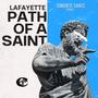 Path of a Saint (Explicit)