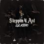 S4A (Steppin 4 Ant) [Explicit]