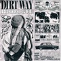 Dirt Way: Prologue (Explicit)