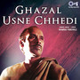 Ghazal Usne Chhedi