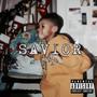 Savior (Explicit)