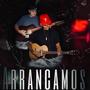 Arrancamos (Explicit)