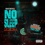 No Sleep (223's) [Explicit]