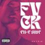 FVCK THAT **** (Explicit)