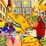 Swish Cheese (Explicit)