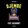 Djembe (feat. Goldhoney) [Explicit]