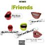 Fake Friends (Explicit)