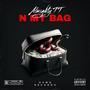 N MY BAG (Explicit)
