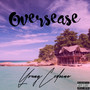 Overseas (Explicit)