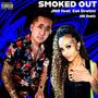 SMOKED OUT (feat. Cat Drotini) [UNI Remix] [Explicit]