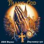 Thank God (feat. DreamBoy SYE) [Explicit]