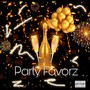 Party Favorz (Explicit)