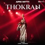 Thokran (Reverb+Sped Up) (Apni Mitti)