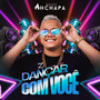 Dançar Com Você (Explicit)