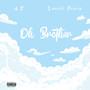 Oh Brother (Explicit)