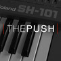 The Push