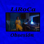 Obsesión (Explicit)