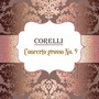 Corelli, Concerto Grosso No. 9