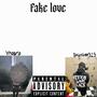 Fake love (feat. Ynosrio) [Explicit]