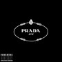 Prada Gang