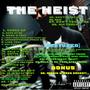 The Hei$t (Explicit)