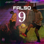 Falso 9 (Explicit)