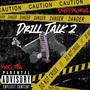 Drill talk 2 (feat. Yxng tek) [Explicit]