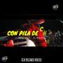 Con Pila De Chapa (Explicit)