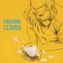 Chasing Clouds