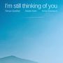 I'm Still Thinking of You