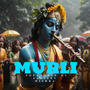 Murli (feat. Sanjeev Mishra)