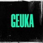 GEUKA (OFFICIAL AUDIO)