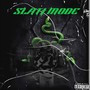 Slatt Mode (Explicit)