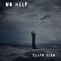 No Help (Explicit)