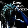 Lost And Excited (Explicit)